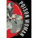 Poison Woman: Figuring Female Transgression in Modern Japanese Culture