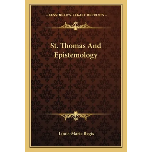 St. Thomas And Epistemology