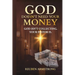 God Doesn't Need Your Money: God Isn't Collecting. Your Pastor Is.