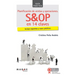 Planificación de ventas y operaciones. S&OP en 14 claves