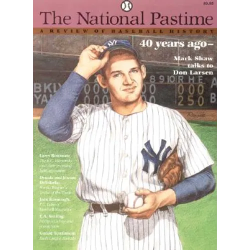 The National Pastime, Volume 16: A Review of Baseball History