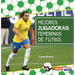 Mejores Jugadoras Femeninas de Fútbol (Best Women's Soccer Players)