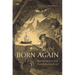 Born Again: Romanticism and Fundamentalism