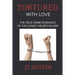 Tortured With Love: The True Crime Romance of the Lonely Hearts Killers