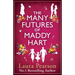 The Many Futures of Maddy Hart