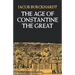 The Age of Constantine the Great