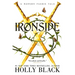 Ironside: A Modern Faerie Tale