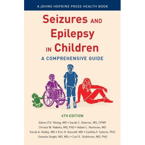 Seizures and Epilepsy in Children: A Comprehensive Guide