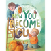 How You Become You
