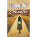 Educating an Educator