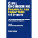 Civil Engineering Formulas and Equations for Students: 100 Essential Equations and Formulas for Scientists and Engineers - Part II: Geotechnical Engin