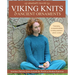Viking Knits and Ancient Ornaments: Interlace Patterns from Around the World in Modern Knitwear