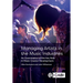 Managing Artists in the Music Industries: An Examination of the Key Role in Music Creator Development