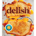 Delish: Eat Like Every Day's the Weekend