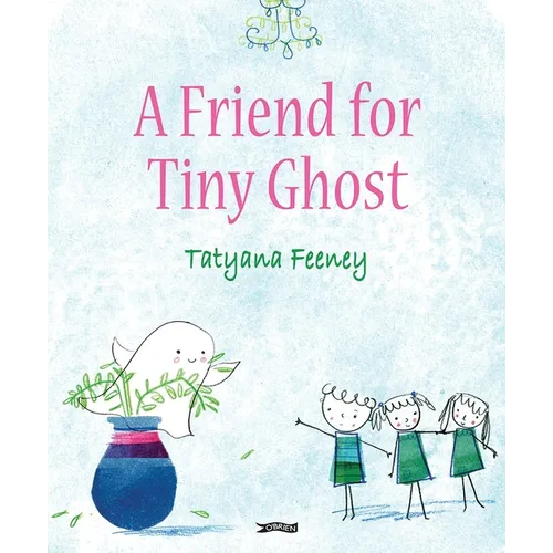 A Friend for Tiny Ghost