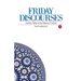 Friday Discourses: Volume 1