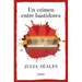 Un Crimen Entre Bastidores / A Crime Behind the Scenes
