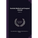 Scottish Medical and Surgical Journal; Volume 15