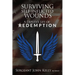 Surviving Self-Inflicted Wounds: A Deputy's Life of Redemption