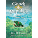 Conch Republic vol. 4: Dominica Dash