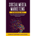 Social Media Marketing: 3 Books in 1: Social Media for Beginners, Affiliate Marketing for Beginners & Dropshipping