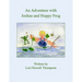 An Adventure With Joshua and Hoppy Frog