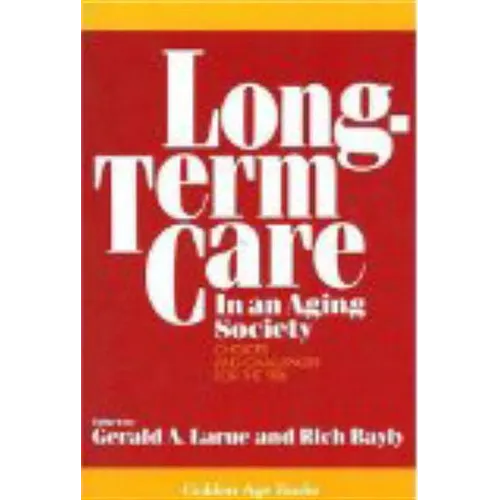 Long-Term Care in an Aging Society