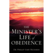 The Minister's Life of Obedience