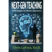 Next-Gen Teaching: AI Strategies for Modern Educators