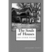 The Souls of Houses: Poems by Gregory Natt