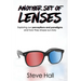 Another Set of Lenses: Exploring our perceptions and paradigms and how they shape our story