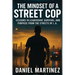 The Mindset of a Street Cop
