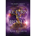 Return to Roots