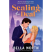 Sealing the Deal: A completely swoon-worthy, sweet and spicy enemies-to-lovers billionaire romance