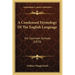 A Condensed Etymology Of The English Language: For Common Schools (1870)