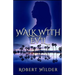 Walk with Evil