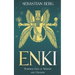 Enki: Sumerian God of Wisdom and Creation
