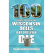 100 Things to Do in Wisconsin Dells Before You Die