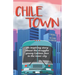Chile Town: An Inspiring Story About the Struggles Young Latinos Face in the Inner City