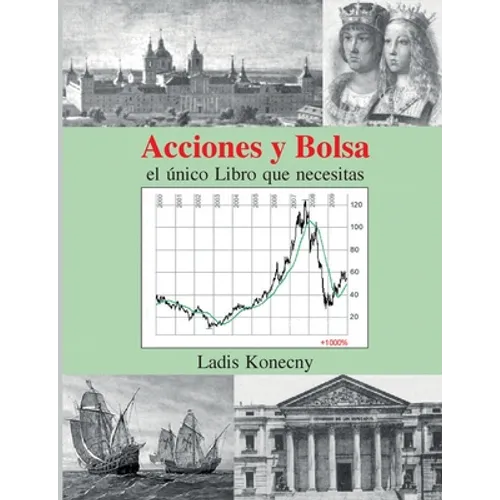Acciones y Bolsa: el único Libro que necesitas