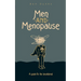 Men and Menopause: A guide for the bewildered