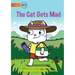 The Cat Gets Mad