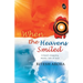 When the Heavens Smiled