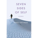 Seven Sides of Self: Stories