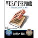 We Eat the Poor: Political Cartoons of 2017