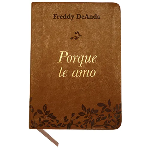 Porque Te Amo / Because I Love You