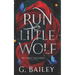 Run Little Wolf