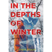 In the Depths of Winter