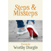 Steps and Misteps