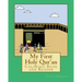 My First Holy Qur'an: Coloring Book and Reader